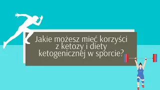 Jakie możesz mieć korzyści z ketozy i diety ketogenicznej  w sporcie?