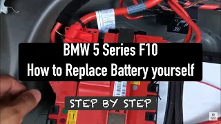 BMW 5 series F10 - Battery replacement DIY how to