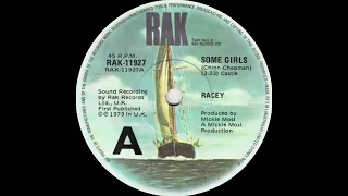 1979: Racey - Some Girls - 45