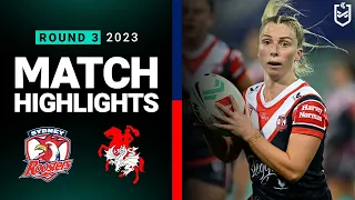 NRLW 2023 | Sydney Roosters v St George Illawarra Dragons | Match Highlights