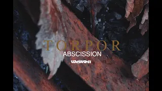 TORPOR - ABSCISSION (OFFICIAL FULL ALBUM VIDEO)