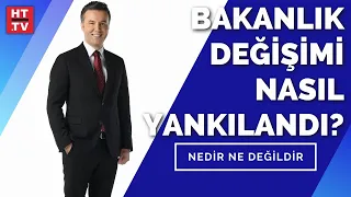 #CANLI - Nedir Ne Değildir'de Hazine ve Maliye Bakanlığı'ndaki değişim konuşuluyor...