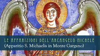 LE APPARIZIONI DI SAN MICHELE ARCANGELO (testo antico "Apparitio Sancti Michaelis") - Acta Sanctorum