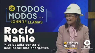 De Todos Modos - Rocío Nahle y su batalla contra el Neoliberalismo energético (23/03/2021)
