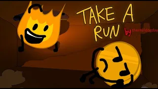take a run firey and coiny