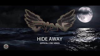 RIAN - Hide Away (Official Lyric Video)(Album 'Out Of The Darkness' Out Now)