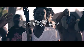 All Bars No Hook 2 - Vno400 | Directed by @iam_SpiderG (A Spider Vision)