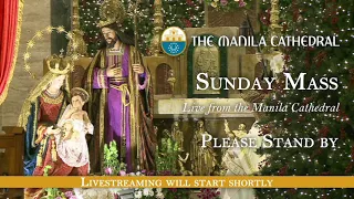 Sunday Mass at the Manila Cathedral - January 02, 2022 (8:00am)