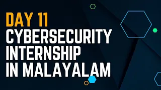 Day 11 - Web app Pentesting - Cybersecurity Internship+training in Malayalam -Feb 6 2024