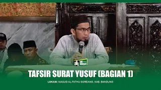 [HD] Tafsir Surat Yusuf #part 1 - Ustadz Adi Hidayat