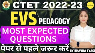 CTET Analysis 2022-23| CTET EVS Content+ pedagogy| EVS  Memory based questions| By Bhavna Tyagi