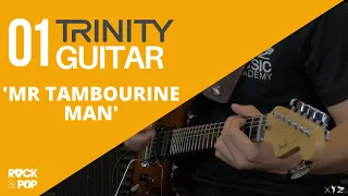 Trinity Grade 1 Guitar | Mr Tambourine Man