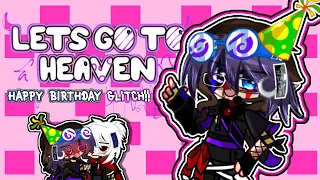 🌙 LETS GO TO HEAVEN ‼️ // MEME // BIRTHDAY GIFT // @_Exotic_Glitch. // !!