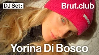 Brut.club : Yorina Di Bosco en DJ set