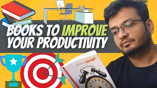 5 Books which will improve your productivity || Productivity Book recommendations