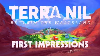 Terra Nil Gameplay | First Impressions | A Charming and Relaxing City Builder in Reverse