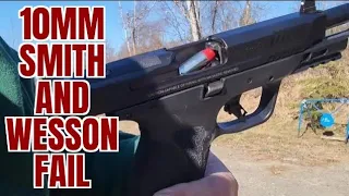 FAIL! Smith and Wesson M&P 10mm Review