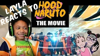 King Vader's Hood Naruto The Movie gets a Reaction Video from Layla
