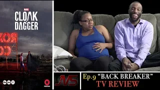 Cloak & Dagger | Episode 9 "BACK BREAKER" | TV REVIEW