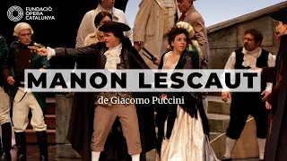 'Manon Lescaut' de Giacomo Puccini - Òpera a Catalunya - Febrer/Març 2024