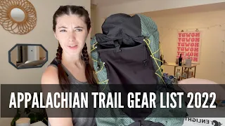 What's in my Backpack || Appalachian Trail Gear List 2022