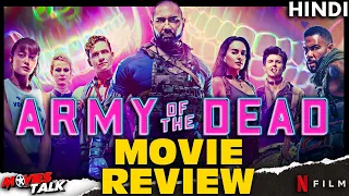 ARMY OF THE DEAD - Movie Review [Explained In Hindi]