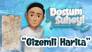 Gizemli Harita | Dostum Suheyl - 2. Bölüm | Çizgi Film