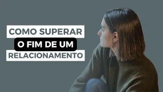 Como SUPERAR o FIM de UM RELACIONAMENTO em 3 PASSOS | Por Hemeli Hana