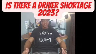 IS THERE A CDL DRIVER SHORTAGE IN 2023?