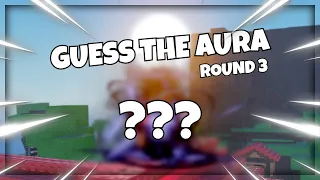 Guess The Aura (Round 3) | Sol's RNG