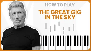 How To Play The Great Gig In the Sky By Pink Floyd On Piano - Piano Tutorial (Part 1)
