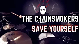 The Chainsmokers, NGHTMRE - Save Yourself | Matt McGuire Drum Cover