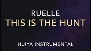 [Instrumental/karaoke] Ruelle - This Is The Hunt [+Lyrics]