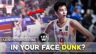 Kai Sotto Highlights vs Argentina | IN YOUR FACE DUNK?