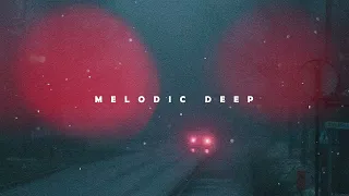 Melodic House Mixtape - Best of Deep House 2022 from Ben Bohmer, MEDUZA, Lane 8, Rufus Du Sol, Yotto