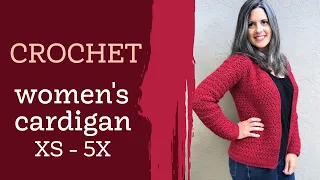 How to Crochet a V-Neck Cardigan in Women's Sizes XS to 5X Video Tutorial (Minimal Seaming)