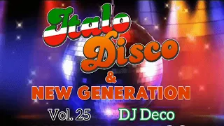 Italo Disco e New Generation - Vol. 25 - 100 BPM - DJ Deco