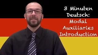 Modal Auxiliary Introduction - 3 Minuten Deutsch Lesson #20 - Deutsch lernen
