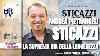 Andrea Pietrangeli - STICAZZI - BenessereBellessere n. 11 - Serena Pattaro Marco Ludovico