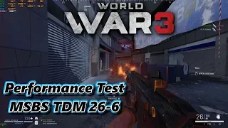 World War 3 - MSBS Gameplay TDM on Warsaw 26-6 with Afterburner - Early Access
