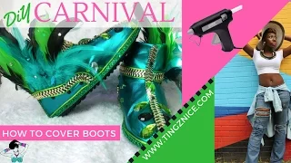 How to Cover Carnival Boots - DIY Carnival Episode 3