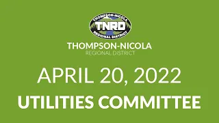 April 20, 2022 - Utilities Committee