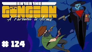 Preuves - Enter the Gungeon #124 - Let's Play FR