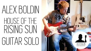 House of the Rising Sun - Guitar Solo
