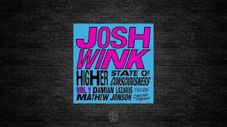 Premiere: Josh Wink - Higher State Of Consciousness (Damian Lazarus Re-Shape) - Strictly Rhythm