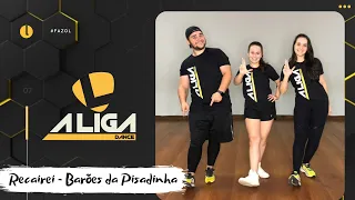 Recairei - Barões da Pisadinha - A Liga ( Coreografia)