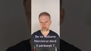 Narcisistul se Răzbună ?