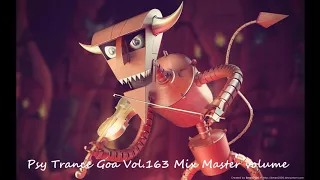 Psy Trance Goa 2017 Vol 163 Mix Master volume