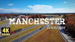 Manchester Tennessee 4K by Drone 2022