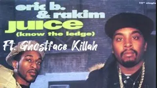 Know The Ledge(2023 Juice Remix) Eric B. & Rakim & Ghostface Killah